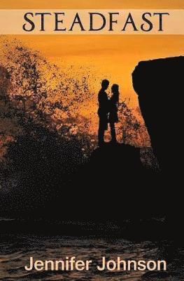 Jennifer Johnson - Steadfast, Häftad