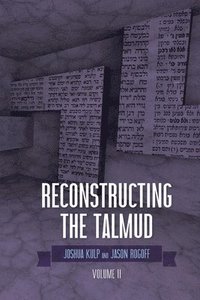 bokomslag Reconstructing the Talmud: Volume Two: Volume Two