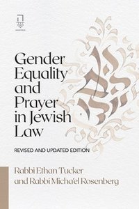 bokomslag Gender Equality and Prayer in Jewish Law