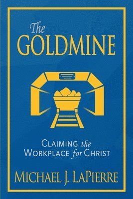 Michael J Lapierre - Goldmine, Häftad