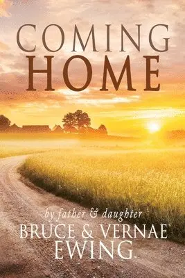 Vernae Ewing, Bruce Ewing - Coming Home, Häftad. Tillgänglighet: Lägg i varukorg