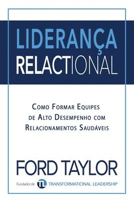 Ford Taylor - Liderança Relactional, Häftad. Tillgänglighet: Lägg i varukorg