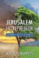 bokomslag The Jerusalem Entrepreneur: Becoming a Source of Well-Being