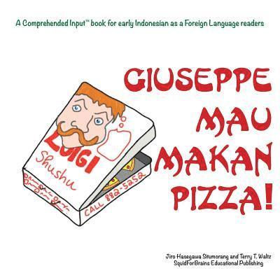 Giuseppe Mau Makan Pizza! 1