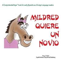 bokomslag !Mildred quiere un novio!