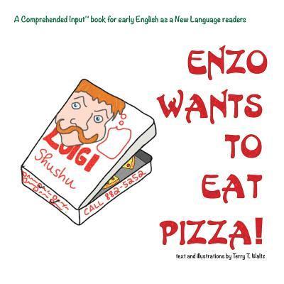 Enzo Wants to Eat Pizza