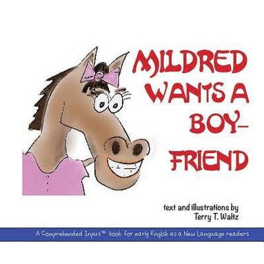 bokomslag Mildred Wants a Boyfriend