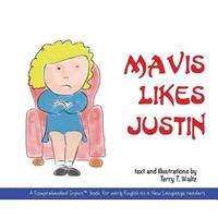 bokomslag Mavis Likes Justin