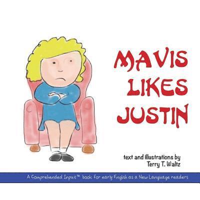 Mavis Likes Justin 1