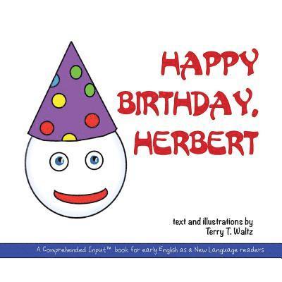 Happy Birthday, Herbert 1