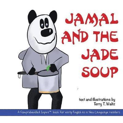 Jamal and the Jade Soup 1