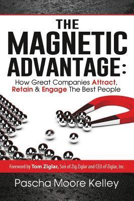 The Magnetic Advantage 1