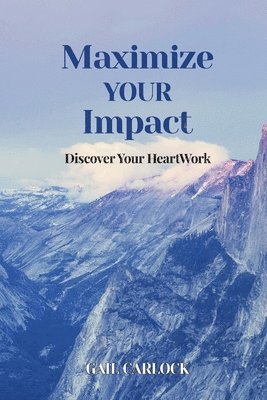 Maximize YOUR Impact 1