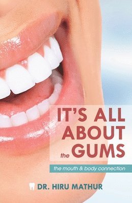 It's All About the Gums 1