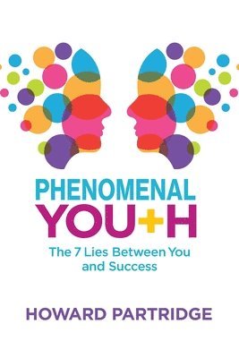 Howard Partridge - Phenomenal Youth, Häftad