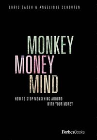 bokomslag Monkey Money Mind