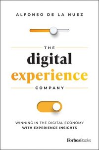 bokomslag The Digital Experience Company