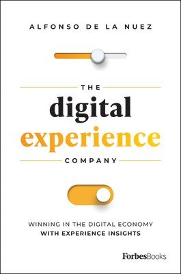 bokomslag The Digital Experience Company