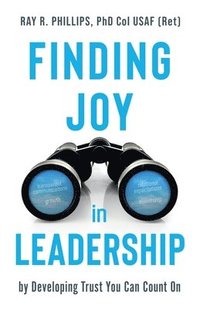 bokomslag Finding Joy in Leadership
