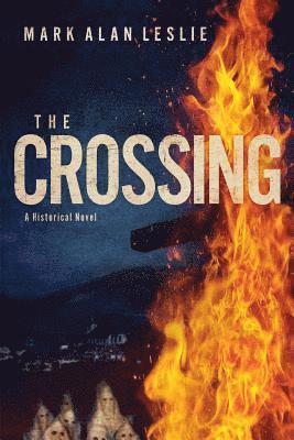 bokomslag The Crossing: A Historical Novel