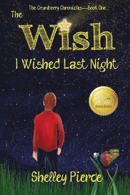 The Wish I Wished Last Night 1