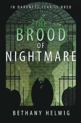 The Brood of Nightmare 1