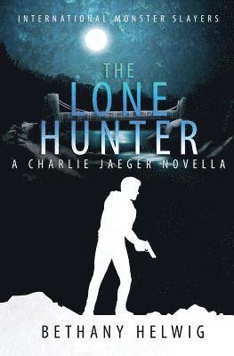 bokomslag Lone Hunter