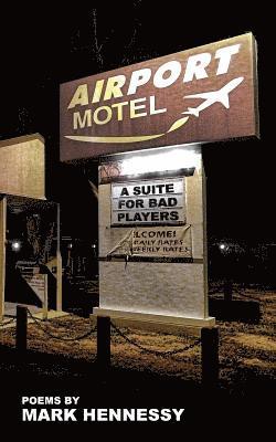 bokomslag Airport Motel Redux: A Suite For Bad Players