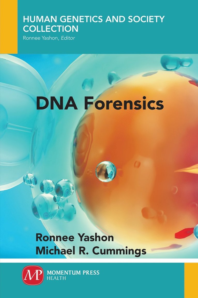 Ronnee Yashon, Michael R. Cummings - DNA Forensics, Häftad