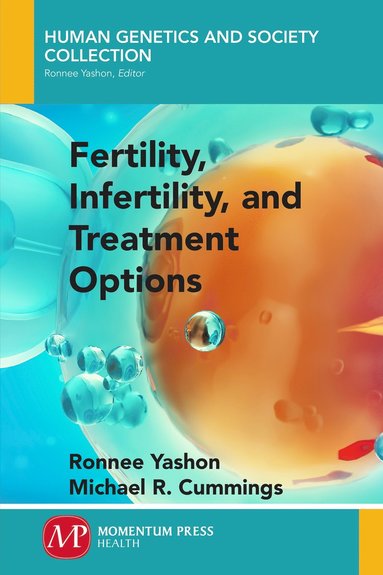 bokomslag Fertility, Infertility, and Treatment Options