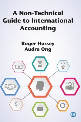 bokomslag A Non-Technical Guide to International Accounting
