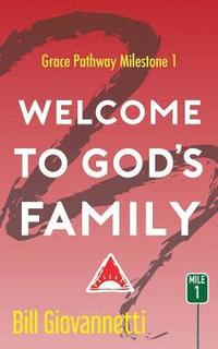 bokomslag Welcome to God's Family