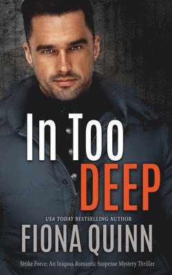 In Too Deep