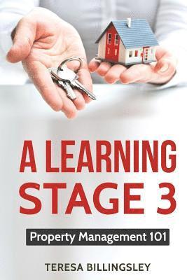 A Learning Stage 3: Property Management 101 1