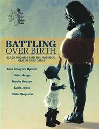 bokomslag Battling Over Birth