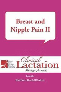 bokomslag Breast and Nipple Pain Volume 2