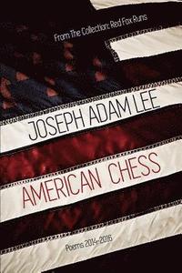 bokomslag American Chess: Poems: 2014-2016