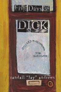 bokomslag Five Days of Dick