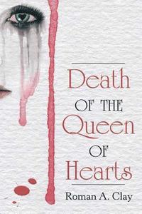 bokomslag Death of the Queen of Hearts