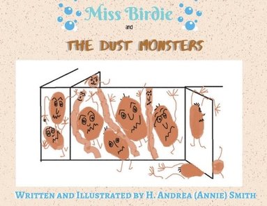 bokomslag Miss Birdie and the Dust Monsters