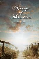 bokomslag Byways of Blessedness