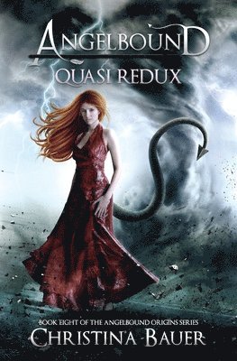 Christina Bauer - Quasi Redux, Häftad