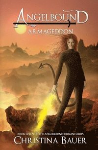 bokomslag Armageddon Special Edition: Angelbound Origins Book 7