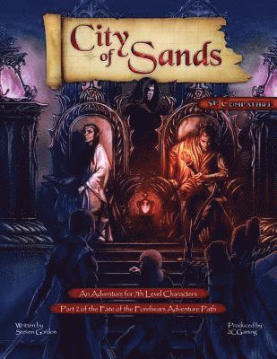Steven Gordon, Christopher Grey - Fate of the Forebears, Part 2: City of Sands (5E), Häftad