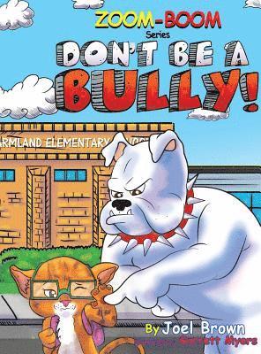 Don't Be A Bully 1