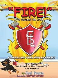 bokomslag "FIRE!" With Matchell the Crow