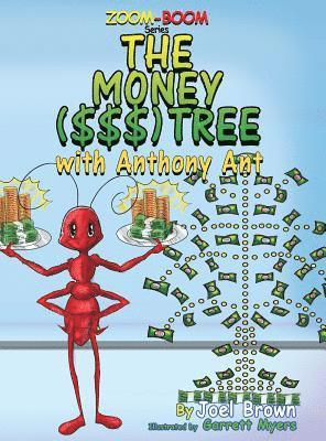 bokomslag The Money ($$$) Tree With Anthony Ant