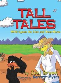 bokomslag Tall Tales With Lyman the Liar, and Zoom-Boom