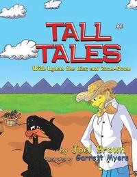 bokomslag Tall Tales With Lyman the Liar, and Zoom-Boom