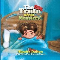 The Real Truth About Monsters 1